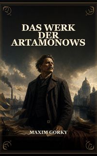 Produktbild: Das Werk der Artamonows