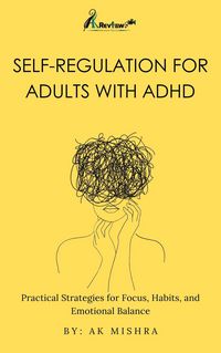 Produktbild: Self Regulation for Adults with ADHD
