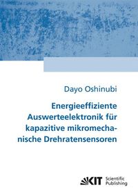 Produktbild: Energieeffiziente Auswerteelektronik f&uuml;r kapazitive mikromechanische Drehratensensoren