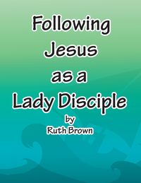 Produktbild: Following Jesus as a Lady Disciple
