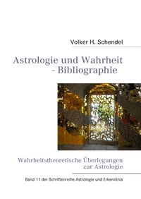 Produktbild: Astrologie und Wahrheit - Wahrheitstheoretische &Uuml;berlegungen zur Astrologie