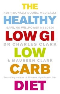 Produktbild: The Healthy Low GI Low Carb Diet