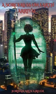 Produktbild: A Sorceress on Earth: Arrival