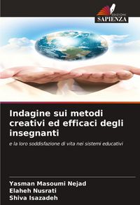 Produktbild: Indagine sui metodi creativi ed efficaci degli insegnanti