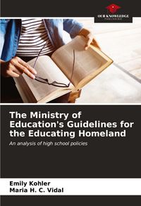 Produktbild: The Ministry of Education's Guidelines for the Educating Homeland