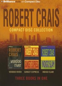 Bild vom Artikel Robert Crais Compact Disc Collection: Voodoo River/Sunset Express/Indigo Slam vom Autor Robert Crais
