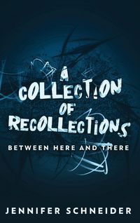 Produktbild: A Collection Of Recollections