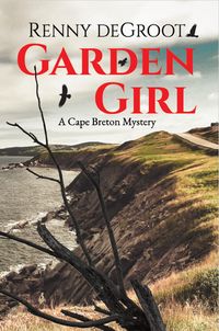 Produktbild: Garden Girl (Cape Breton Mysteries, #1)
