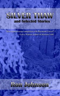 Produktbild: Silver Thaw and Selected Stories