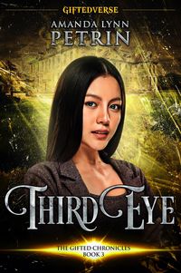 Produktbild: Third Eye (The Gifted Chronicles, #3)