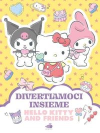 Produktbild: Hello Kitty & Friends. Divertiamoci insieme