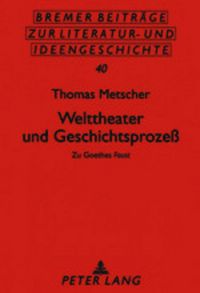 Produktbild: Welttheater und Geschichtsproze&szlig;