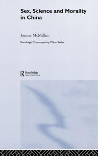 Produktbild: Sex, Science and Morality in China