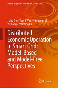 Produktbild: Distributed Economic Operation in Smart Grid: Model-Based and Model-Free Perspectives