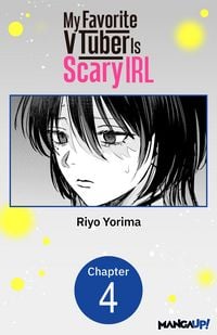 Produktbild: My Favorite VTuber Is Scary IRL #004