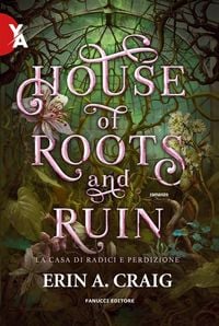 Produktbild: House of Roots and Ruins. La casa di radici e perdizione