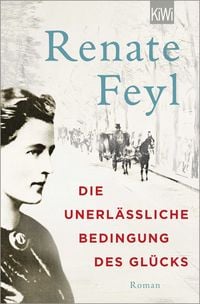 Produktbild: Die unerl&auml;ssliche Bedingung des Gl&uuml;cks