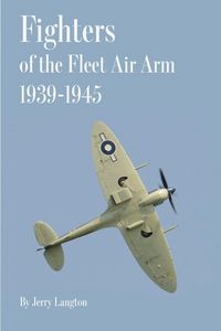 Produktbild: Fighters of the Fleet Air Arm 1939-1945
