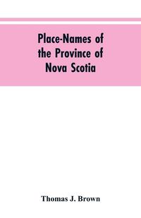 Produktbild: Place-names of the province of Nova Scotia