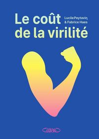 Produktbild: Le co&ucirc;t de la virilit&eacute;