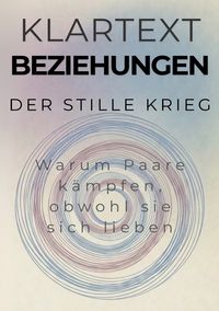 Produktbild: KLARTEXT Beziehungen / Der stille Krieg
