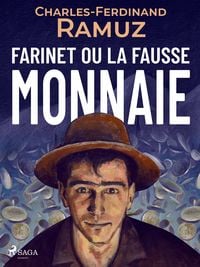 Produktbild: Farinet ou la fausse monnaie