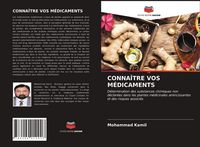 Produktbild: Conna&icirc;tre Vos M&eacute;dicaments