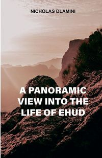 Produktbild: A panoramic view into the life of Ehud