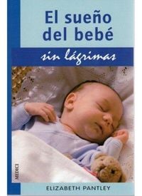 Produktbild: El sue&ntilde;o del beb&eacute; sin l&aacute;grimas