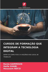 Produktbild: Cursos De Forma&ccedil;&atilde;o Que Integram a Tecnologia Digital