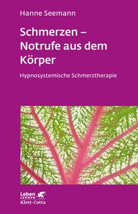 Produktbild: Schmerzen - Notrufe aus dem K&ouml;rper (Leben Lernen, Bd. 302)