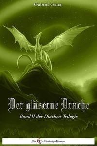 Produktbild: Der gl&auml;serne Drache - Band II