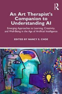 Produktbild: An Art Therapist's Companion to Understanding AI