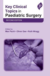 Produktbild: Pachl, M: Key Clinical Topics in Paediatric Surgery