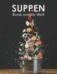 Produktbild: Suppen - Rund um die Welt