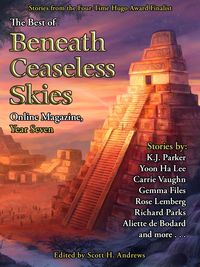 Produktbild: The Best of Beneath Ceaseless Skies Online Magazine, Year Seven