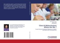 Produktbild: Class III Malocclusions Where Are We ?