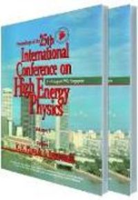 Produktbild: High Energy Physics - Proceedings of the 25th International Conference (in 2 Volumes)