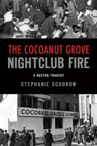 Produktbild: Cocoanut Grove Nightclub Fire, The
