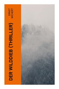 Produktbild: Der Wilddieb (Thriller)