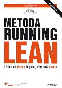Produktbild: Metoda Running Lean. Iteracja od planu A do planu, ktory da Ci sukces. Wydanie II