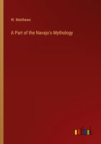 Produktbild: A Part of the Navajo's Mythology