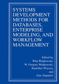 Produktbild: Systems Development Methods for Databases, Enterprise Modeling, and Workflow Management