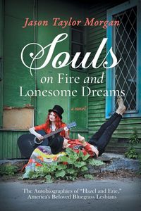 Produktbild: Souls On Fire and Lonesome Dreams