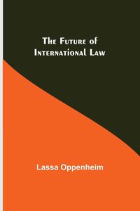 Produktbild: The Future of International Law