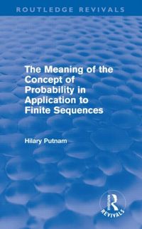 Produktbild: Putnam, H: The Meaning of the Concept of Probability in Appl