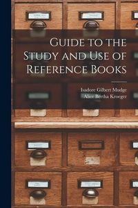 Produktbild: Guide to the Study and Use of Reference Books