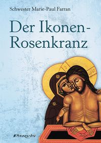 Produktbild: Der Ikonen-Rosenkranz