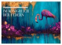 Produktbild: Im K&ouml;nigreich der Federn (Wandkalender 2027 DIN A2 quer), CALVENDO Monatskalender