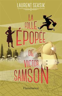 Produktbild: La folle &eacute;pop&eacute;e de Victor Samson